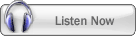 LISTEN NOW